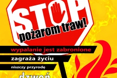 Plakat A3 ,,Stop pożarom traw''